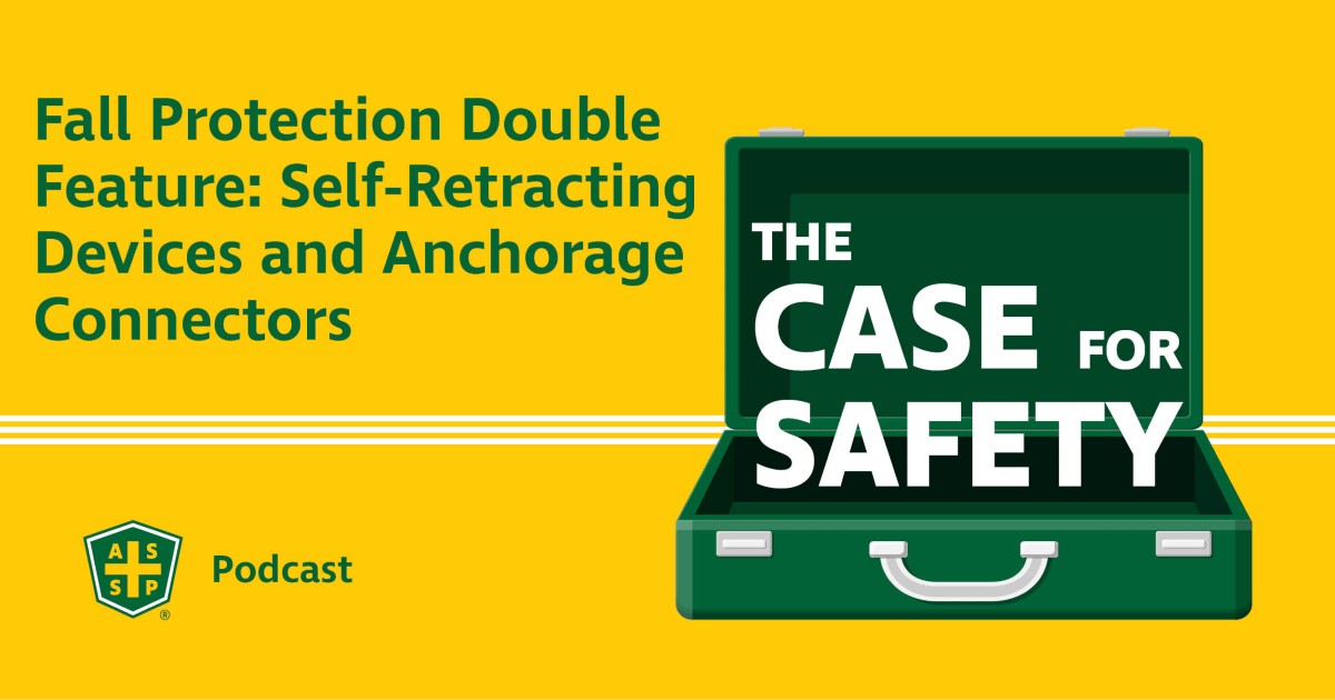 Case for Safety Podcast Fall Protection Double Feature Graphic