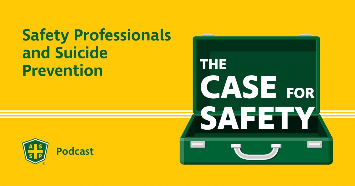 Case for Safety Podcast - Suicide Prevention Graphic