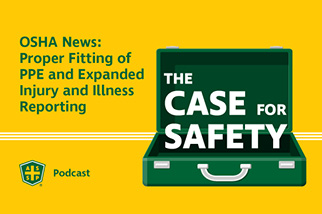 The Case for Safety Podcast OSHA Update Graphic