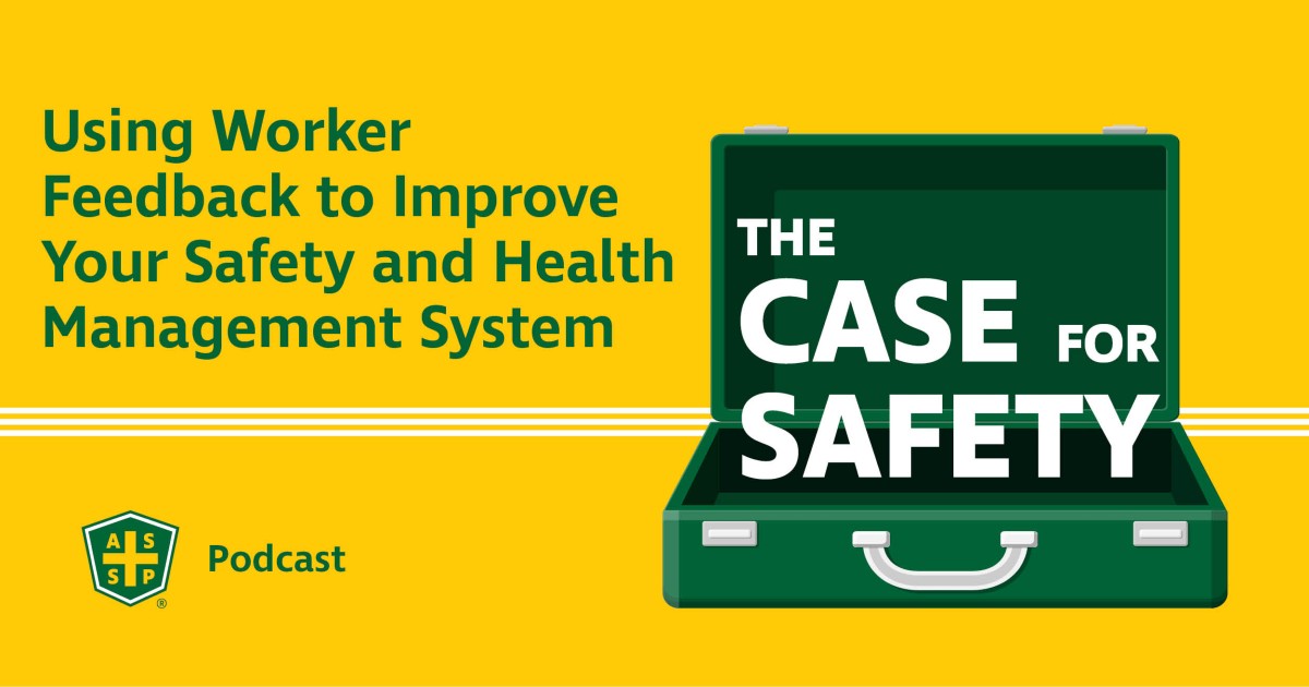 The Case for Safety Podcast Worker Engagement Graphic